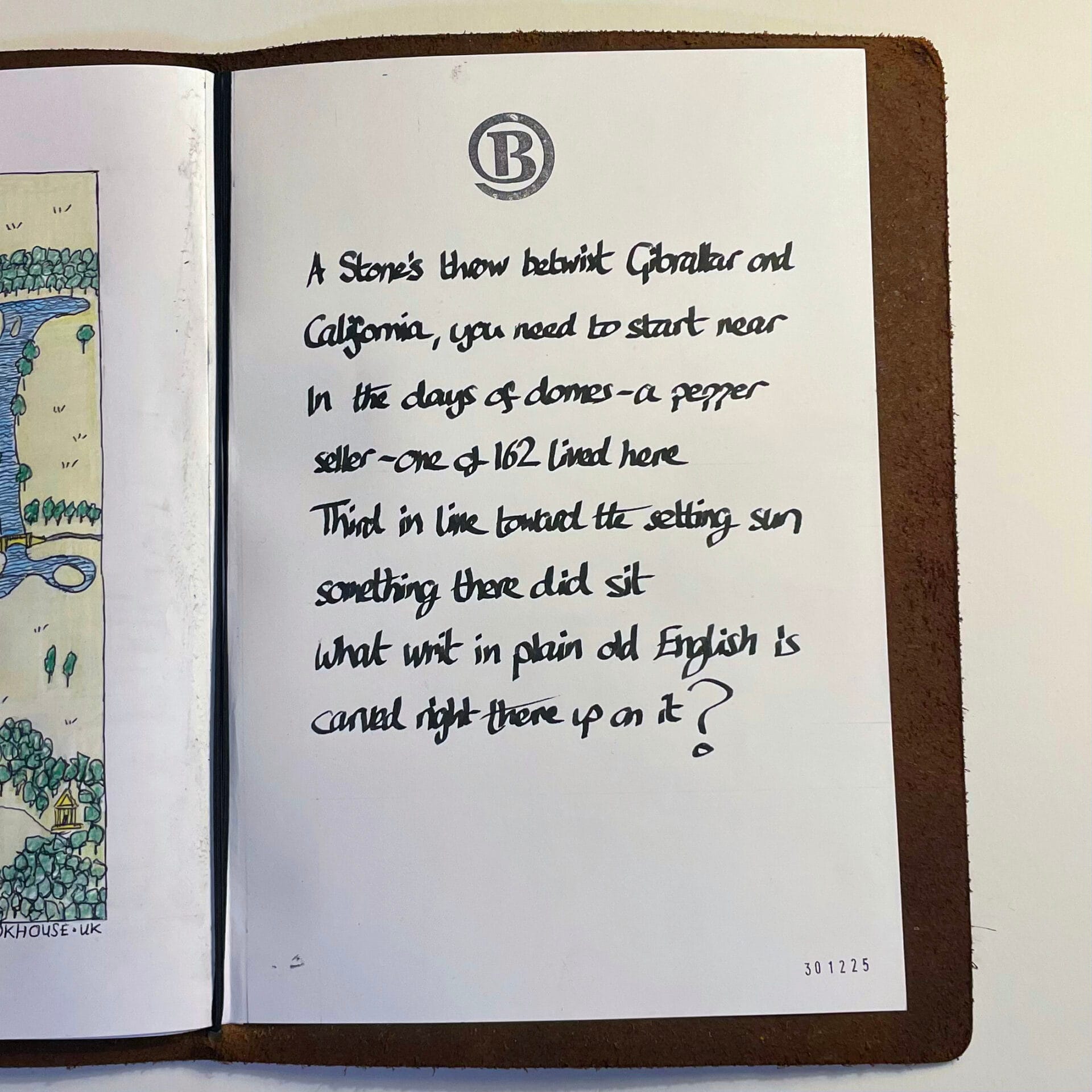 Yup, it's a clue of some sort. In this case, it is a poem: "A Stone's throw betwixt Gibraltar and California, you need to start near In the days of domes -- a pepper seller -- one of 162 lived here Third in line toward the setting sun something there did sit What writ in plain old English is carved right there up on it?" Work that out and refer to the map and maybe... maybe, you can solve it.